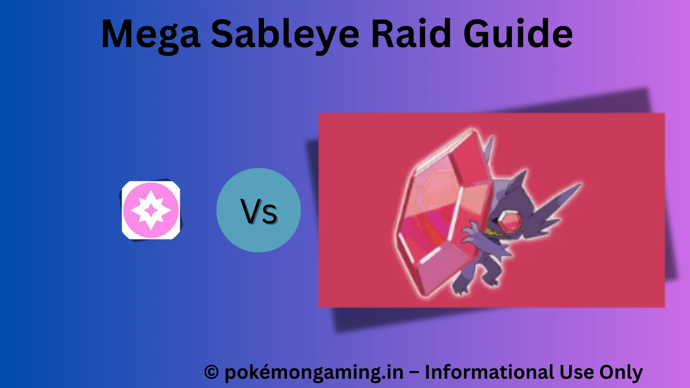 Mega Sableye Pokémon GO Raid Boss US/UK