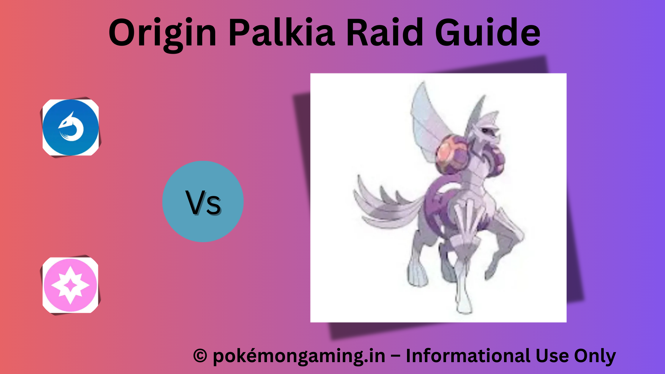 Origin Palkia Pokémon GO Raid Boss US/UK