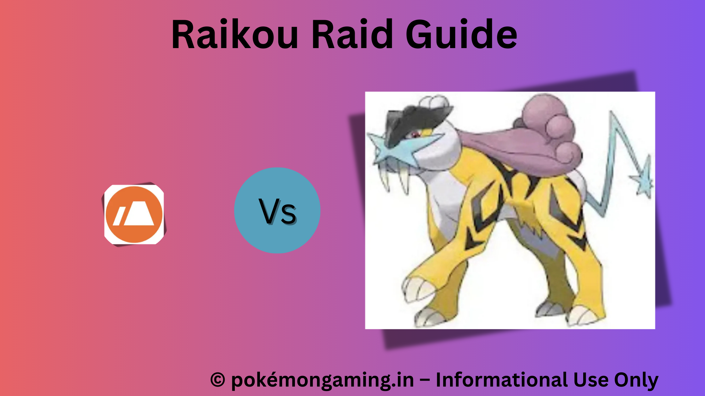 Raikou Pokémon GO Raid Boss US/UK
