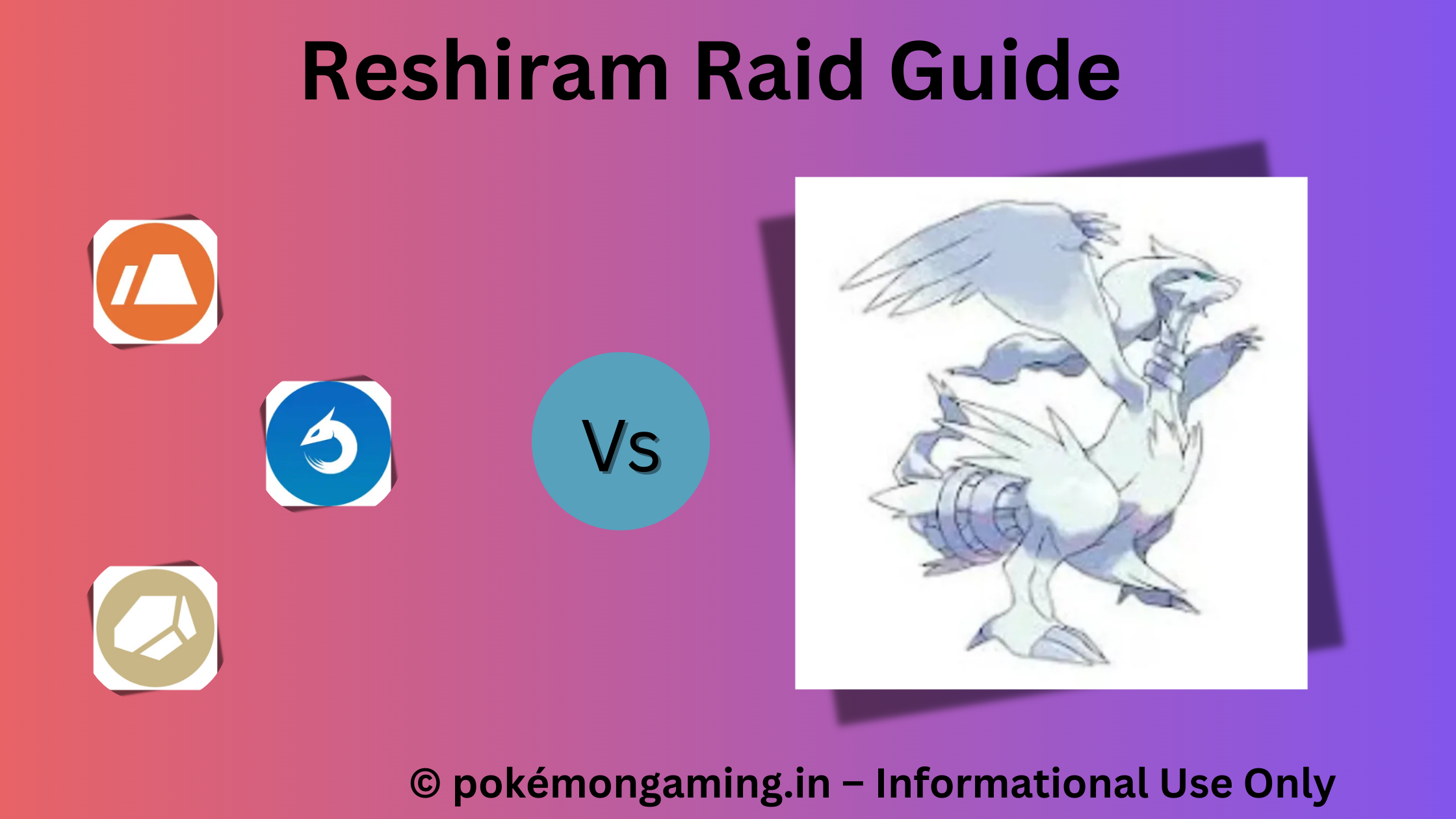 Reshiram Pokémon GO Raid Boss US/UK